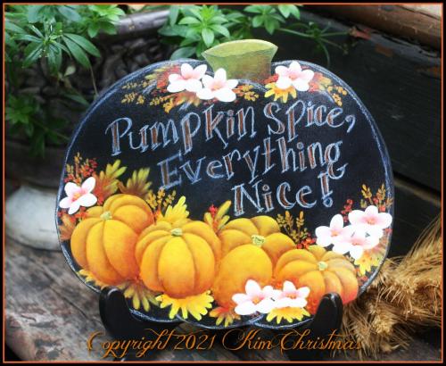 Pumpkin Spice & Everything Nice A21-1Wood